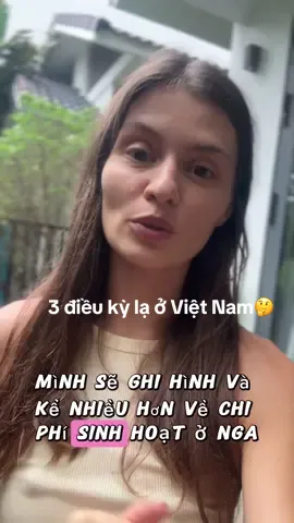 3 điều “khó hiểu” ở Việt Nam 🤔 Hãy follow nhé, mình chia sẻ về phong tục Nga và góc nhìn của một cô gái Nga về #ViệtNam  #danang #fyp #xuhuong #expatlife 