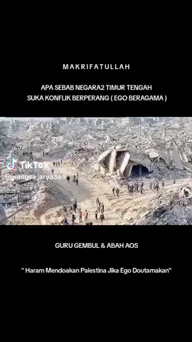 #timurtengah #negara2arabsukaberpetang #makrifatullah #gurugembul #abahaos