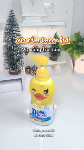 Sữa tắm gội 2in1 nhà Dnee- kid vịt vàng siu thơm trái cây bé nào cũng thích🥭🥭 #suatamgoi #suatamgoitreem #suatamembe #dnee #viral 