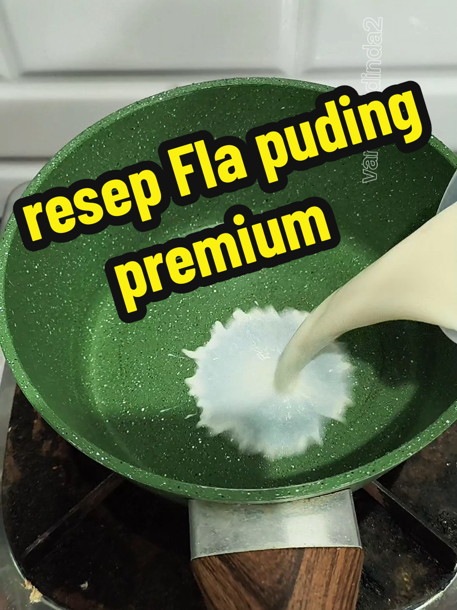 Membalas @ina.56  kuah fla creamy gurih,cocok untuk segala jenis puding  kaya puding BINEST di video  resep Fla  500 ml susu uht evaporasi 1kaleng 300ml SKM miZena 3 SDM ( mo lebih kental bisa pke 4-5sdm) klo mau kuah Fla keju resep tinggal tambah 1 blok keju oles di awal masak#flapuding #resepflapuding #cetakanpudingbinest #cuandarikonten  #vanessalemon 