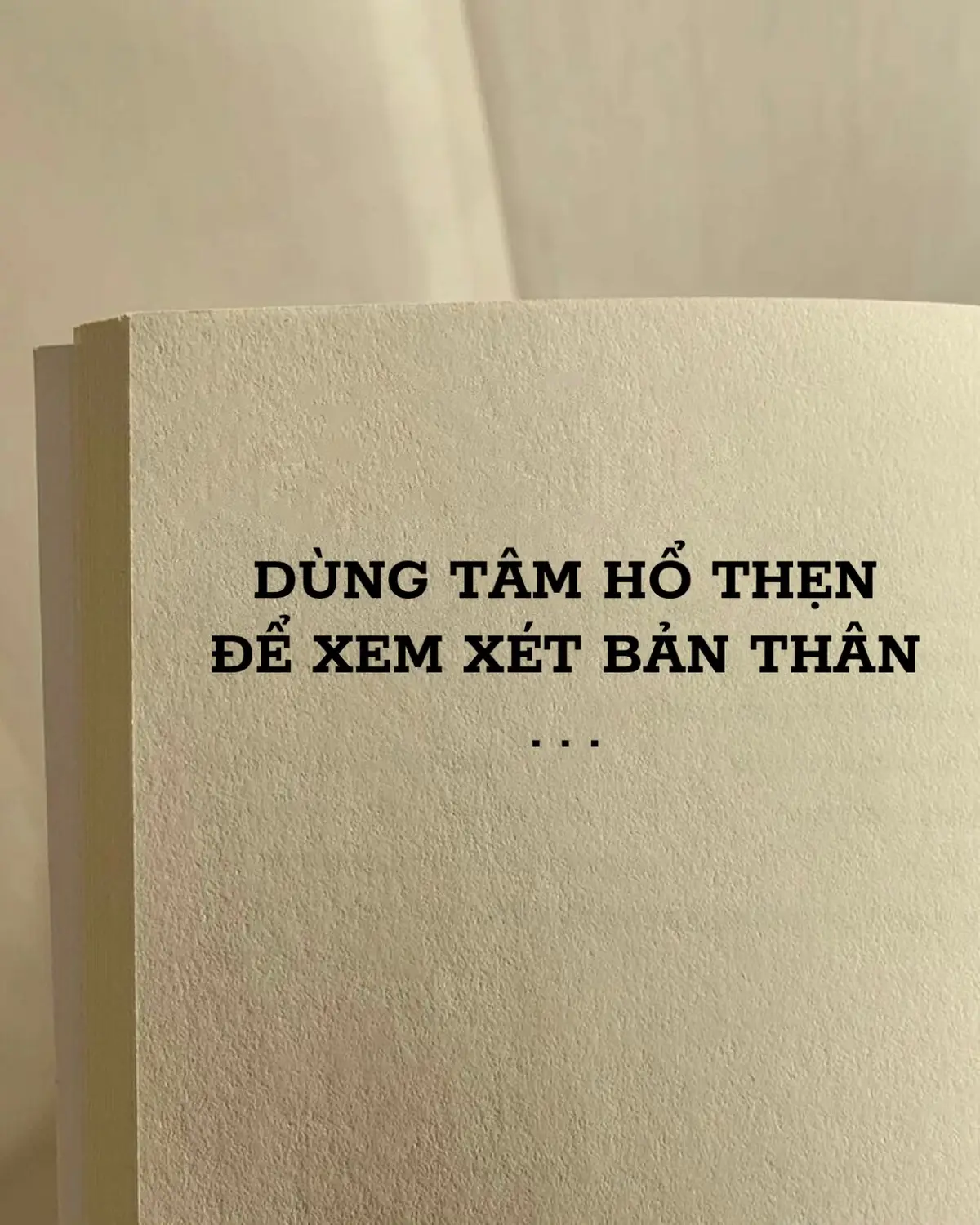 Học cách dùng tâm hổ thẹn để xem xét bản thân! 💭 #duongmuu #BookTok #suyngam #loidayconhan #iam_maimaii ♥️📚