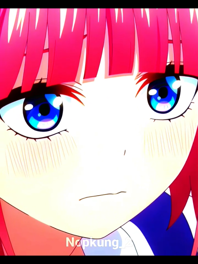 #anime #edit #goutoubunmohayahome #nino #nopkung_2 