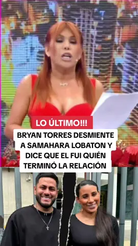 Samahara lobaton y Bryan Torres terminan #magalytvlafirme #samaharalobaton #bryantorres #farandulaperuana 