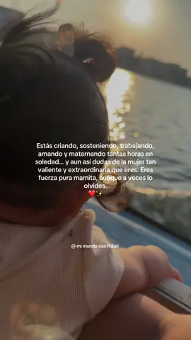 Eres fuerza pura mamita ❤️‍🩹🫶🏻 #mamaprimeriza #momlife #mom #maternidad #mamá 