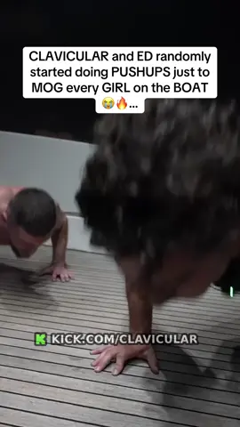 CLAVICULAR and ED randomly started doing PUSHUPS just to MOG every GIRL on the BOAT 😭🔥… #clavicular #moreoffslateclips #fyp 