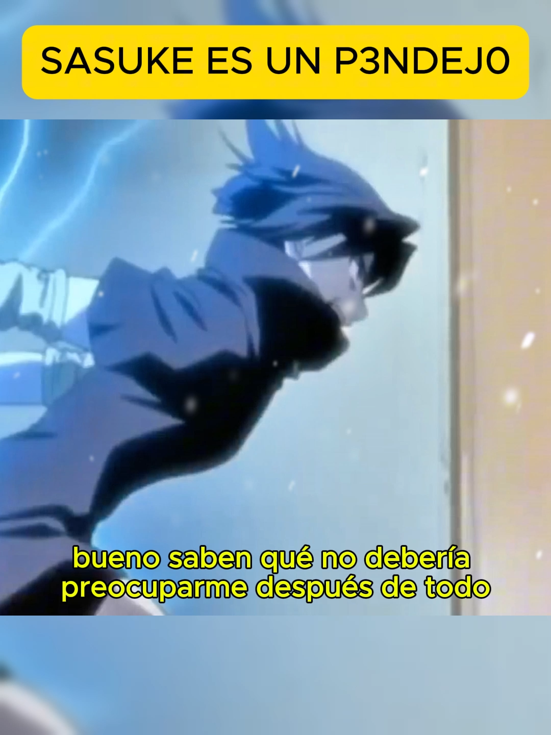 SASUKE ES UN P3NDEJ0_02 #narutoedit #sasuke #animeespañol