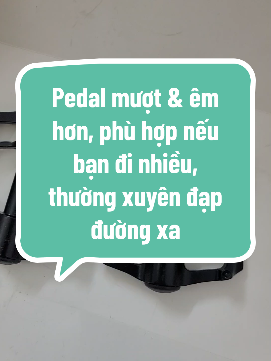 Pedal mượt & êm hơn, phù hợp nếu bạn đi nhiều, thường xuyên đạp đường xa. #phukienxedap #bandap #bànđạp #pedal #pedalnhom 