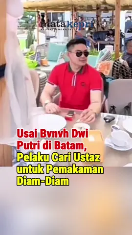 #matakepri #batam #polisi #fyp 