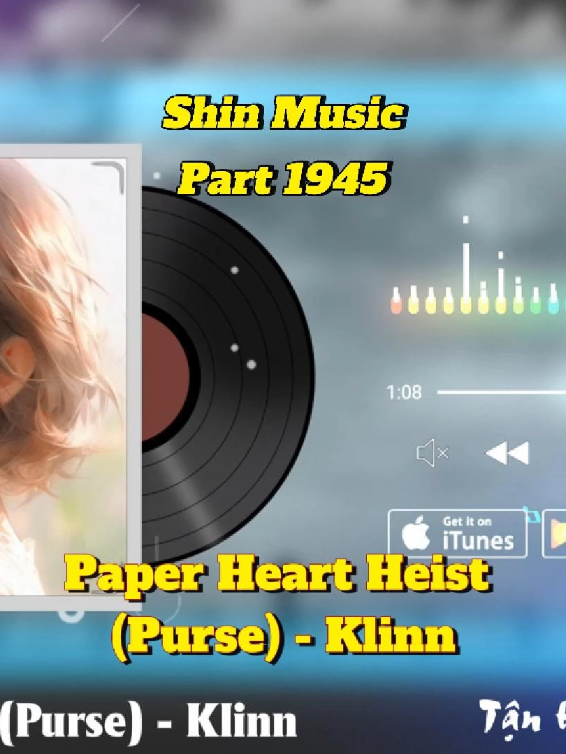 Purse new ver deep chill - Paper Heart Heist (Purse) - Klinn - Part 1945 #shinmusiccc #chill #deepchill #purse #paperheartheist #klinn