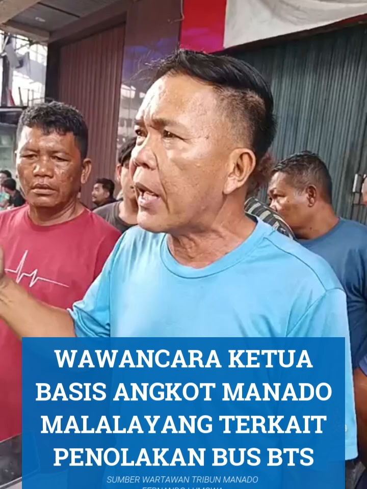 WAWANCARA KETUA BASIS ANGKOT MANADO MALALAYANG TERKAIT PENOLAKAN BUS BTS