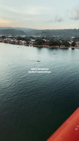 Susah tidak mengeluh, senang harus bersyukur✨#sunset #jembatanmerahputihambon #tetapbersyukur #tetapsemangat💪💪 #fypage 