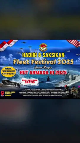 Desember “D” nya apa? Dolan rek arek suroboyo…. Mari merapat tgl 07 Desember 2025 dalam rangka HUT ARMADA RI 2025 📍Koarmada 2  #koarmada2 #fleetfestival2025 #surabaya24jam #tnial #fyppppppppppppppppppppppp 
