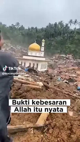 Majid agung sibolga masih utuh#bukti kuasa alloh yg nyata#banjir sibolga#fyppppppppppppppppppppppp 