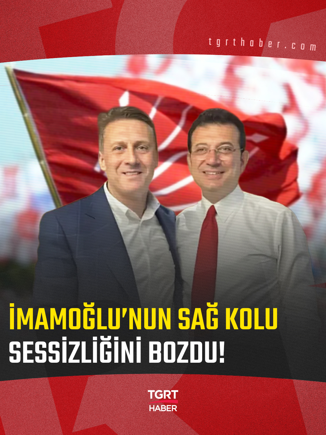🚩İmamoğlu'nun sağ kolu sessizliğini bozdu | 