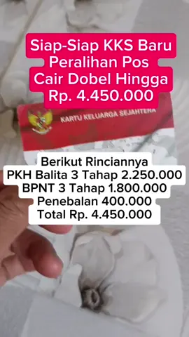 Alhamdullilah KKS Baru Peralihan Pos Cair Dobel Rp. 4.450.000. #infobansos 