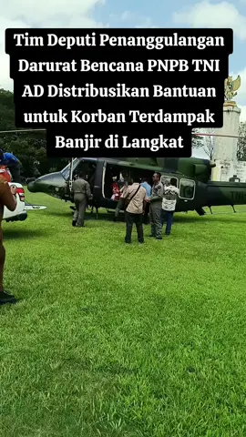 Tim PNPB TNI AD Pusat dengan Heli mendistribusikan bantuan dari Silangit ke Langkat #fyp #fypシ #fypシ゚ #fyppppppppppppppppppppppp #fypシ゚viral🖤tiktok  @KOMINFO INDONESIA✔ @Program Bantuan Sosial @BPBD Provinsi Sumatera Utara @BPBD KABUPATEN LANGKAT @Humas Polres Langkat @humas_poldasumut 