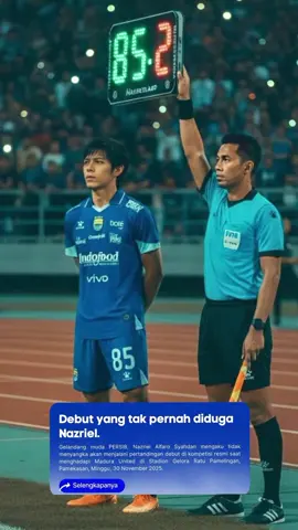 Calon bintang masa depan Pangeran Biru Madep pisan debut Maung Ngora A Zriel 🐯💪 #NazrielAlvaro #MaungNgora #Persib 