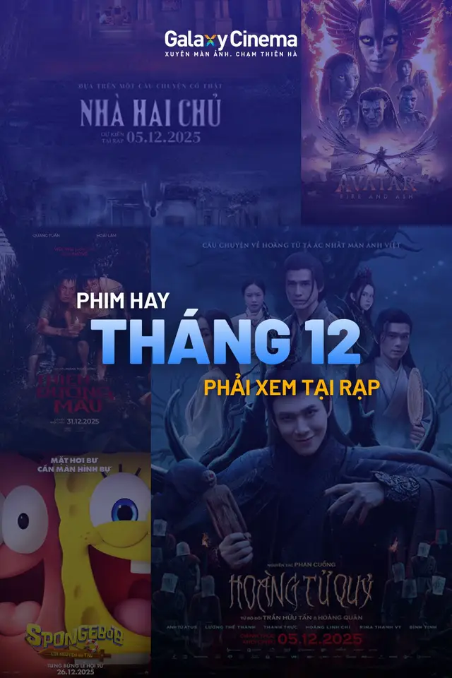Lưu ngay để ra Galaxy xem phim nhe #galaxycinema #phimhay #thang12 #xemphim #trending 