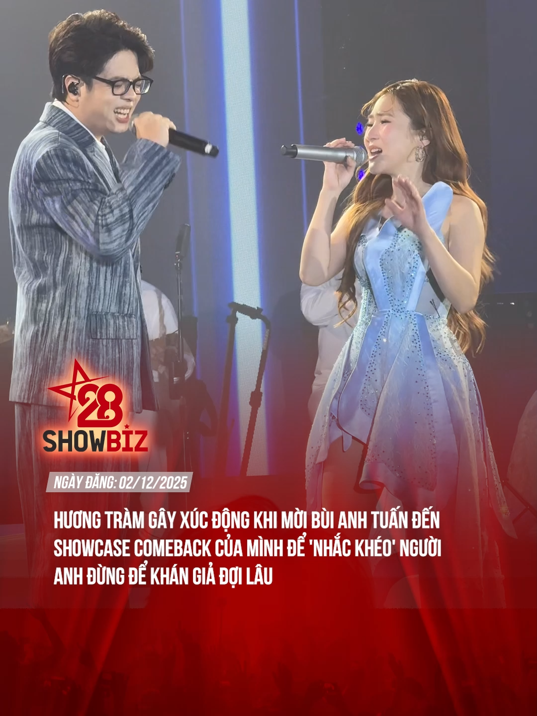 MONG CHỜ MỘT MÀN COME BACK THẬT ẤN TƯỢNG CỦA ANH#theanh28 #tiktok #tiktoknews #28showbiz #huongtram #buianhtuan