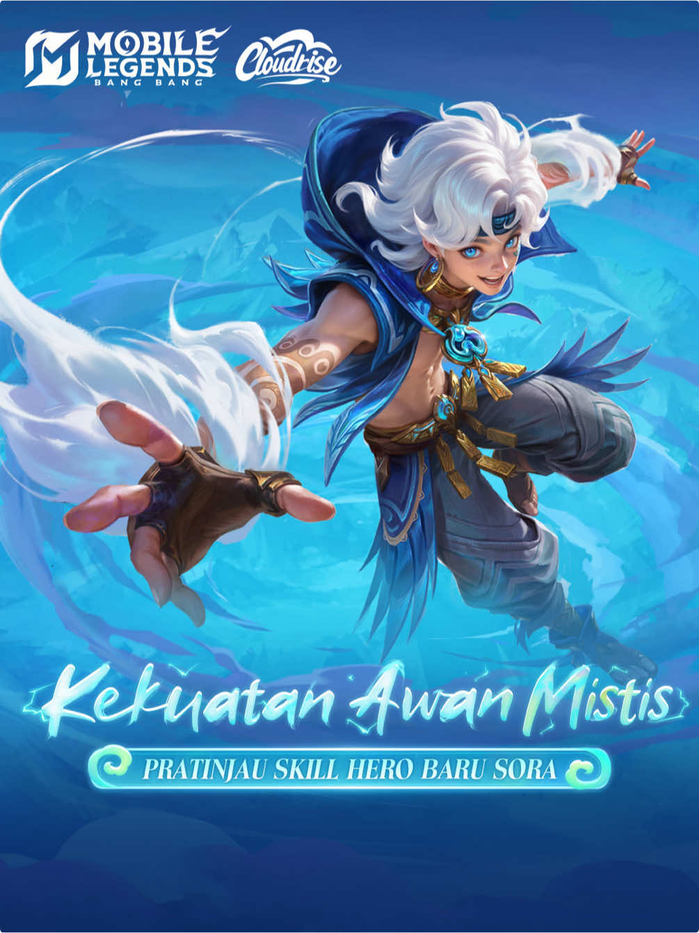 Hero baru dari Patch Jejak Awan, Sora - Shifting Cloud, hadir pada 18/12! Butuh inisiator tim? Dalam wujud Awan Tebal, Sora bisa mendorong lawan dengan mudah! Ada lawan yang mencoba kabur? Tenang! Dalam wujud Awan Badai, Sora bisa mengejar mereka secepat kilat! #MobileLegendsBangBang #MLBBNEWHERO#MLBBSORA#CLOUDRISE#MLBBNewPatch 