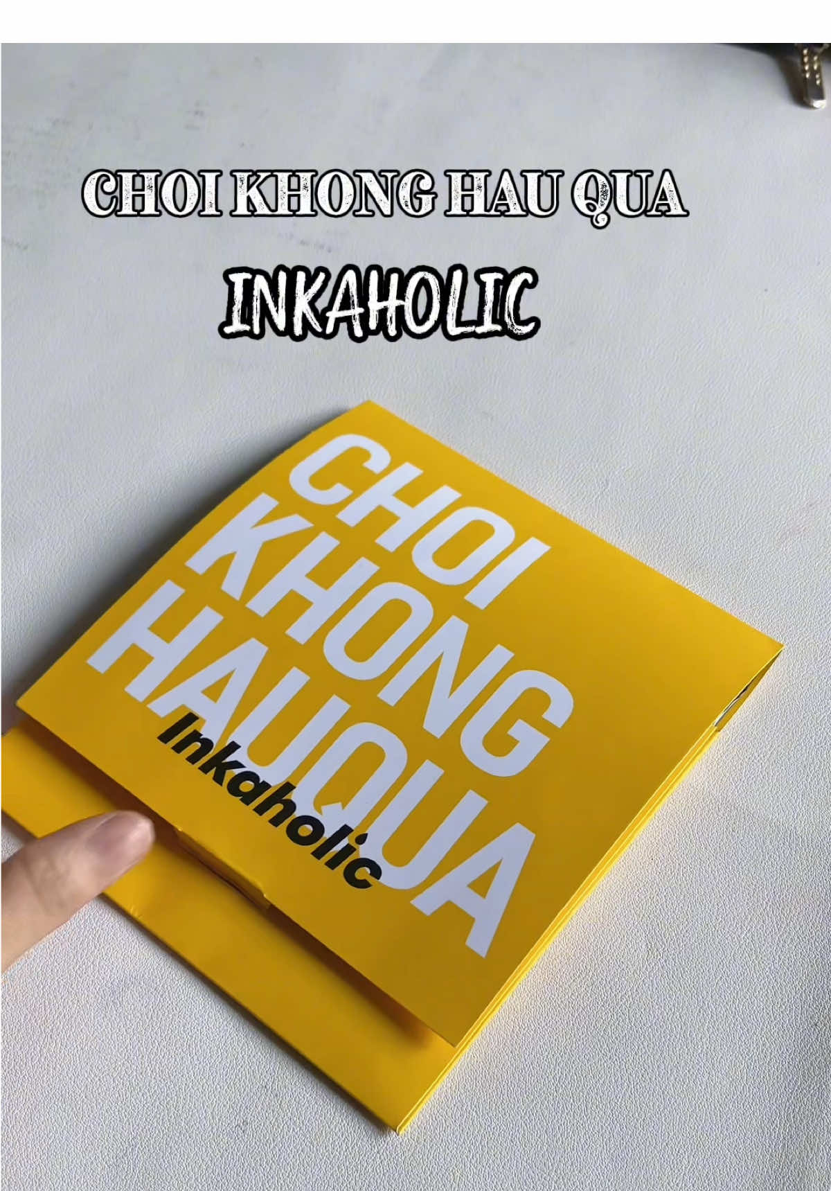 CHOI KHONG HAU QUA  #Inkaholicvn #Choikhonghauqua @Inkaholicvn 