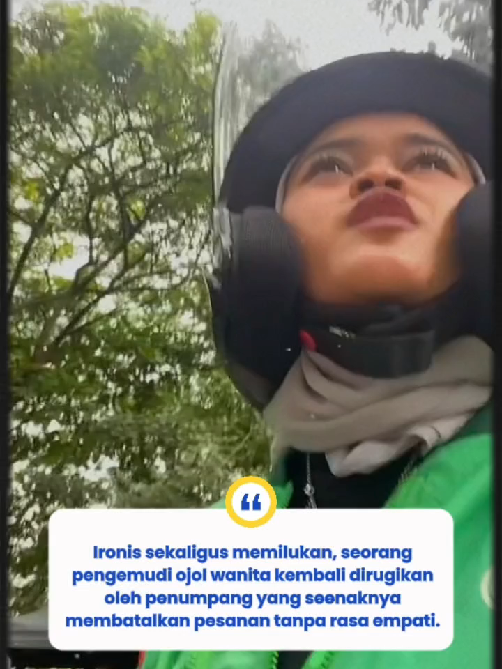 Ironis sekaligus memilukan, seorang pengemudi ojol wanita kembali dirugikan oleh penumpang yang seenaknya membatalkan pesanan tanpa rasa empati. - - #fyp #grab #gojek #viral #maxim #ojol #ojekonline #beritaviraltiktok