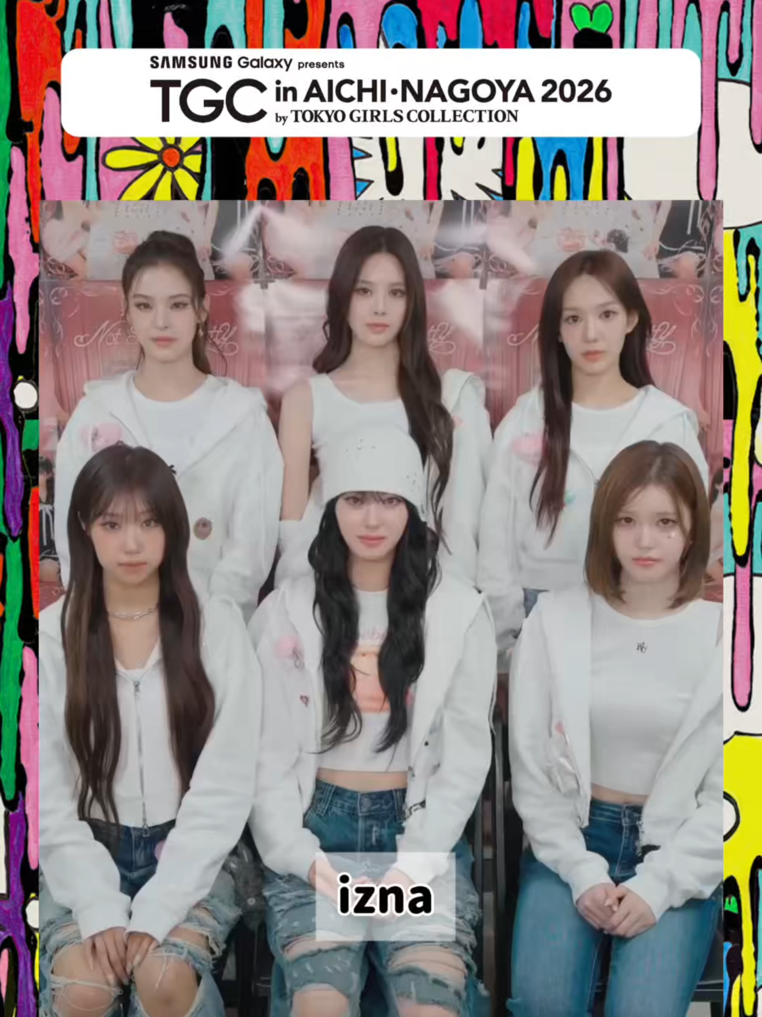 iznaからメッセージ💌 歌ってほしい曲を教えて！💫 チケット発売中！お見逃しなく！ 『Samsung Galaxy presents TGC in あいち・なごや 2026』 📆2026年2月15日（日） 📍IGアリーナ 詳細は【TGCあいちなごや】で検索🔍 MAI / BANG JEE MIN / KOKO / RYU SA RANG / CHOI JUNG EUN / JEONG SAE BI  #TGCあいちなごや #TGC @izna_offcl