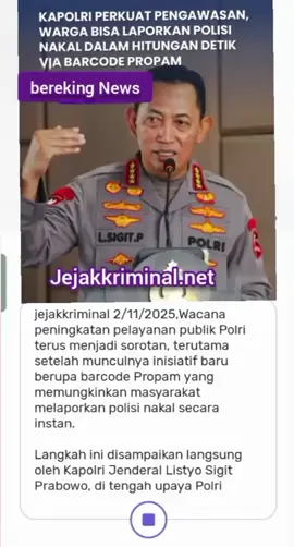 Barcode Propam Langkah Cepat Laporkan Oknum Polisi Nakal 