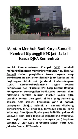 mantan menhub budi karya di panggil KPK #beritaterkini  #beritaviral 