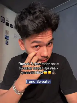 mandiriii🤗 #trend #sweater #desember #foryou #fyp 
