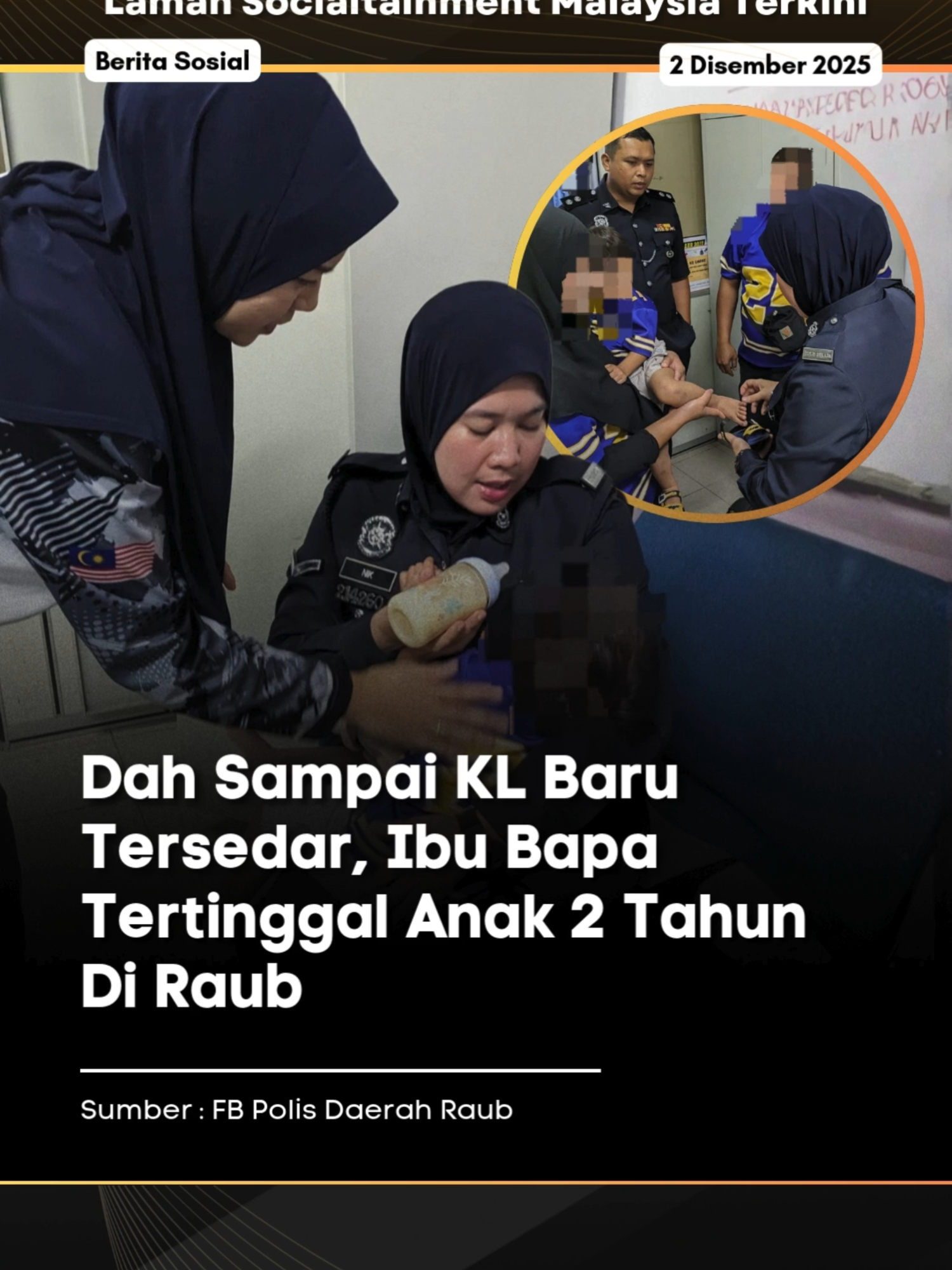 Seorang kanak-kanak lelaki berumur 2 tahun ditemukan berseorangan tanpa penjaga di hadapan sebuah restoran di Raub, Pahang. Menerusi kenyataan Polis Daerah Raub, kejadian berlaku pada Isnin (1 Disember) apabila seorang lelaki melihat kanak-kanak terbabit berkeliaran di tempat letak kereta restoran terbabit. Lelaki itu kemudian memutuskan untuk menemani kanak-kanak terbabit lebih kurang dalam tempoh 45 minit sebelum membawanya ke balai polis apabila tiada ahli keluarga datang menjemputnya. Menerusi siasatan polis, ibu kepada kanak-kanak itu menyangka anaknya berada dalam kenderaan lain setelah tiba di Kuala Lumpur. Jangan lupa untuk Like, Comment. Share dan Follow Lobak Merah! 🧡 Terima Kasih! #fyp #news #trends #berita