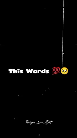 This Words 💯🥺