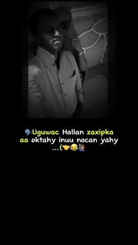 kan waa wabatqana ee sowaboh..😂🤝@C A B D A L L A @Miss Hodo👸🏻💞 
