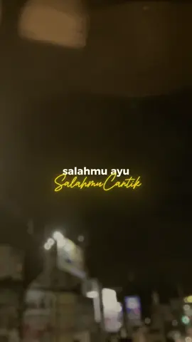 Salahmu Ayu Gawe Baper Atiku ☺️ #salahmuayu #sadewok #masdddje #sabar #kabagyan @Sadewok004 