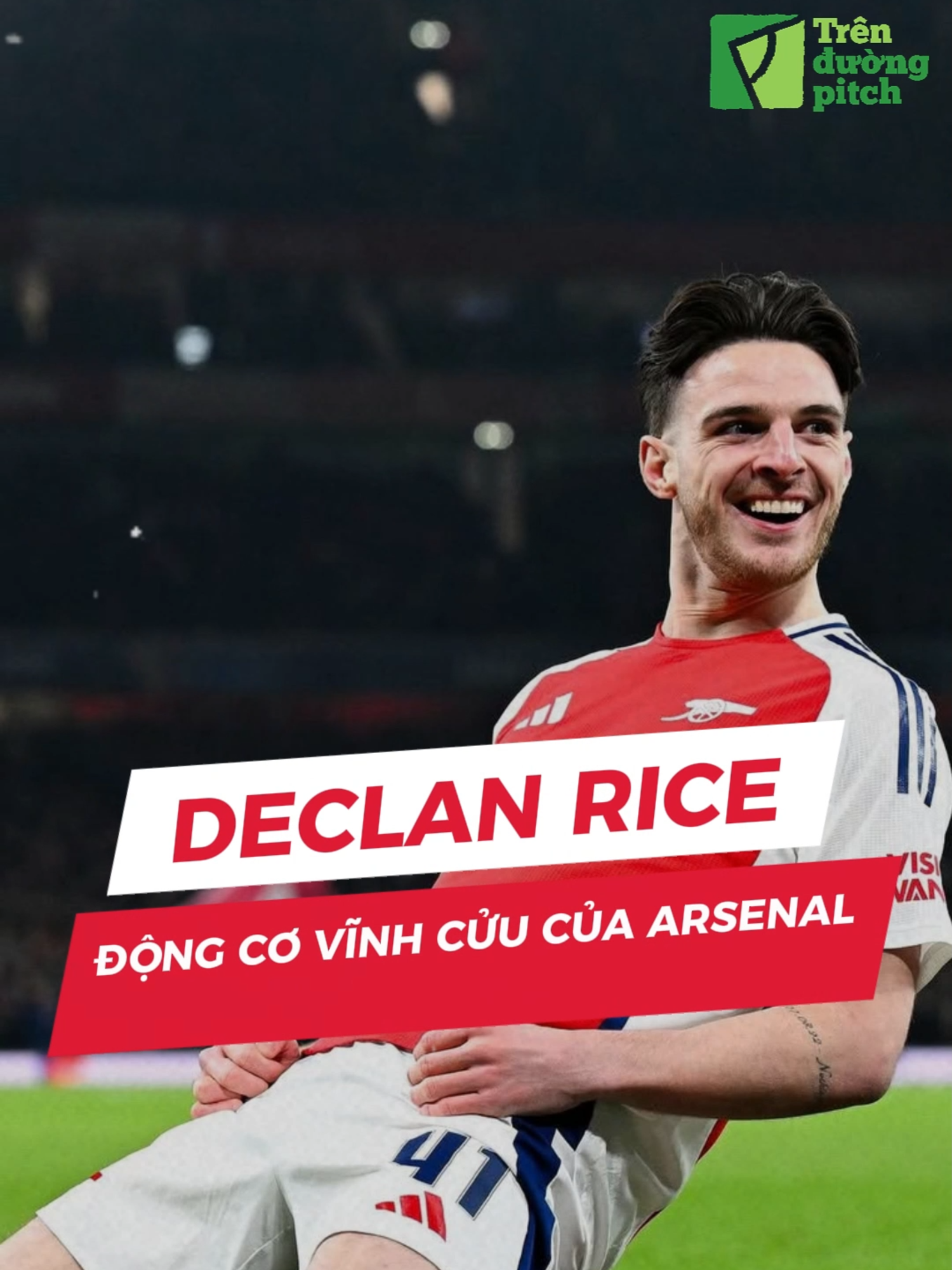 Declan Rice: Động cơ vĩnh cửu của Arsenal #bongda #bongda24h #bongda24hvn #trenduongpitch #tdp #thethaomoingay #sportnews #tiktoknews #footballtiktok #footballlover #sportsontiktok #tigerbeer #arsenal #arsenalfc #declanrice