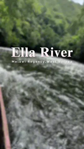 Sungai Ella merupakan salah satu anak sungai Melawi yang mengaliri wilayah kecamatan Ella Hilir,kabupaten Melawi.Sungai Ella berhulu di pegunungan Schwaner dan bermuara di sungai Melawi.Sungai ella dikenal dengan jeram-jeram batunya yang dikenal ganas dan sering kali membuat perahu yang melintas dijeram tersebut karam.#fyp #dayakkalimantan #sungaiella #melawikalbar 