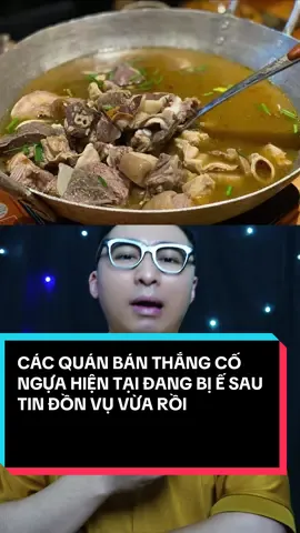 CÁC QUÁN BÁN THẮNG CỐ NGỰA HIỆN TẠI ĐANG BỊ Ế SAU TIN ĐỒN VỤ VỪA RỒI #nguyenxuandat #nguyenxuandatdaophu #doanvansang #doansang #nhathaibiettuot