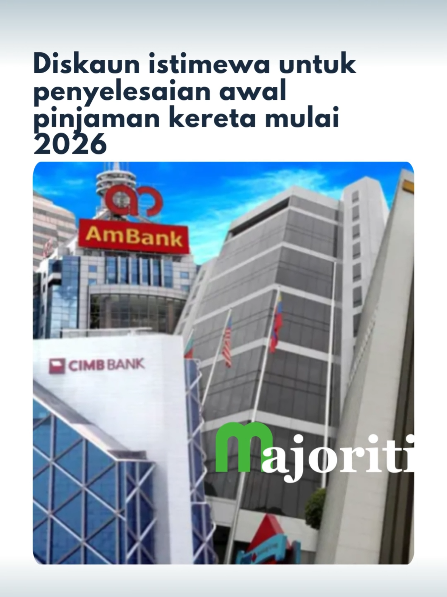 Penyelesaian awal pinjaman kereta bakal menerima diskaun di bawah inisiatif industri perbankan. Klik link untuk artikel penuh #loankereta#pinjamanbank#trendingnewsmalaysia #beritaditiktok #majoriti