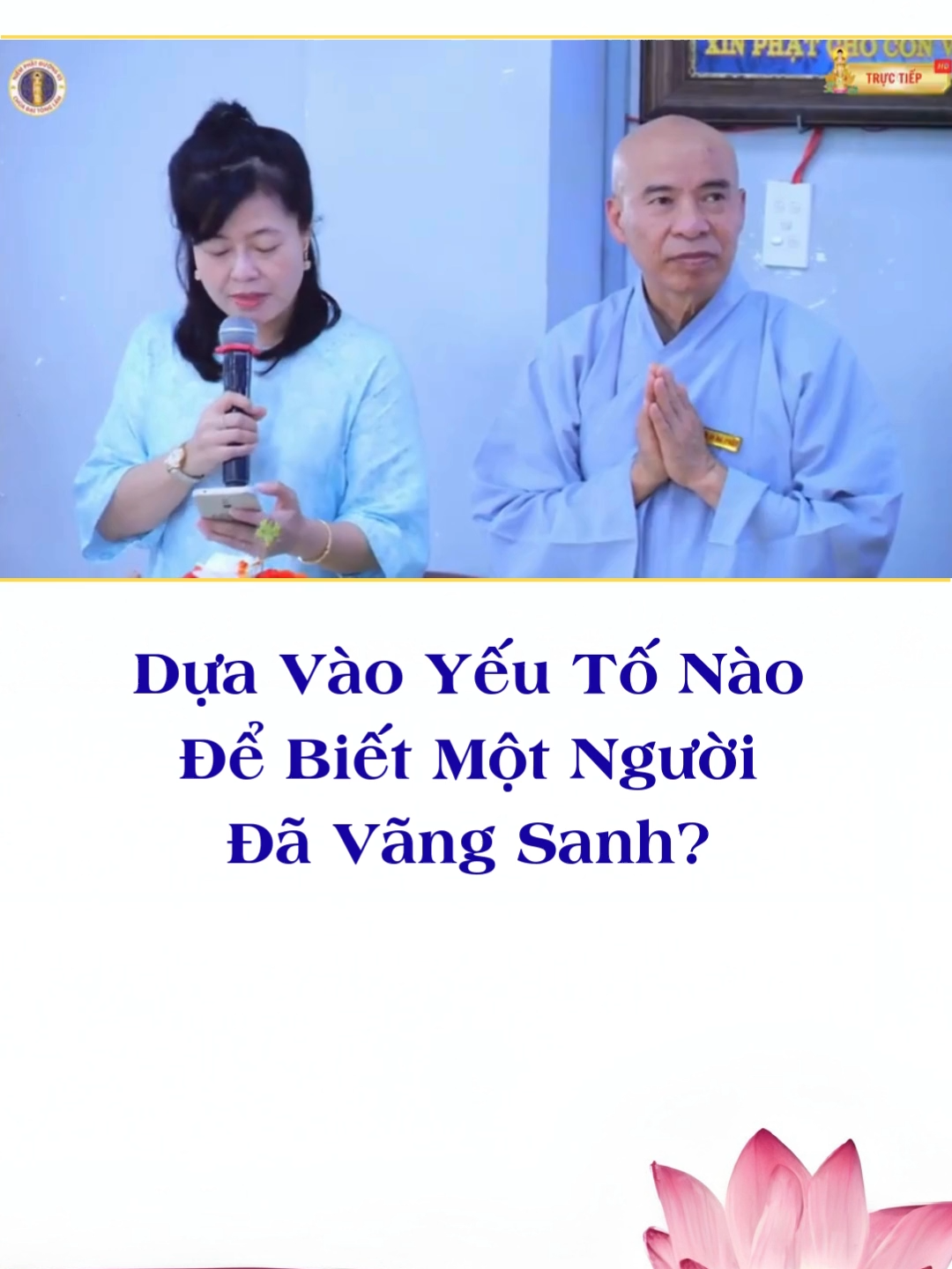 NAM MÔ A DI ĐÀ PHẬT .. DỰA VÀO YẾU TỐ NÀO ĐỂ BIẾT MỘT NGƯỜI ĐÃ VÃNG SANH? #nammoadidaphat #dieuamtinhhai #phapmontinhdo #phatphapnhiemmau