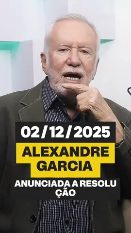 02/12/2025 ALEXANDRE GARCIA #cnh #autoescola #governolula #lula #alexandredemoraes 