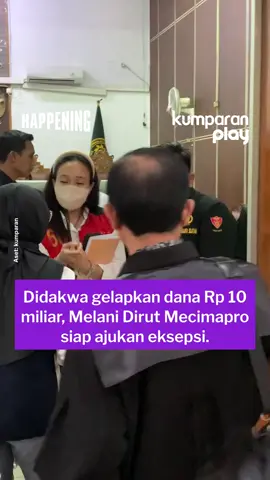 Direktur Utama Mecimapro, Melani, menjalani sidang perdana terkait kasus dugaan penipuan dan penggelapan dana di Pengadilan Negeri (PN) Jakarta Selatan, pada Selasa (2/12). Melani telah didakwa didakwa melanggar Pasal 372 dan Pasal 378 atas kasus penipuan dan penggelapan. Pihak Melani menyatakan keberatan dan siap mengajukan eksepsi. Kuasa hukum Melani, Ardi Wira, menegaskan langkah hukum tersebut usai persidangan. Aset: kumparan #happening #update #entertainment #svt #mecimapro