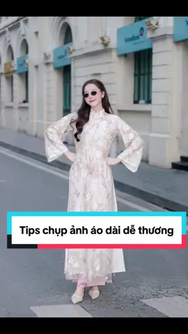 Tips chụp ảnh áo dài dễ thương #tipchupanh #tipchupanhdep #chupaodaitet #chupanhtet #taodangchupanh 