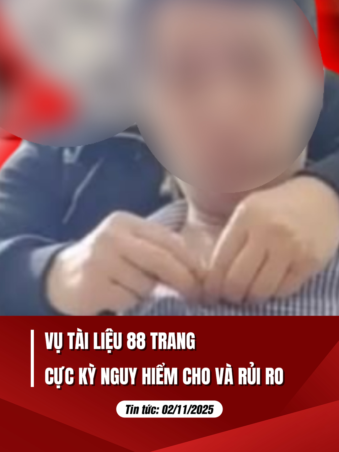 KHẨN CẤP: Vụ tài liệu 88 trang rất nguy hiểm! #tiktoknews #tintuc #nguyenxuandat #tailieu88trang #doanvansang