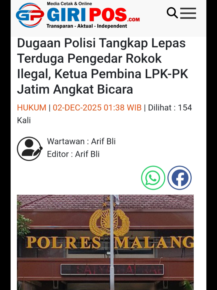 #https://share.google/a03XxUjllG0dXMF62 https://share.google/a03XxUjllG0dXMF62  Giripos.com https://share.google/a03XxUjllG0dXMF62 Dugaan Polisi Tangkap Lepas Terduga Pengedar Rokok Ilegal, Ketua Pembina LPK-PK Jatim Angkat Bicara MALANG || GIRIPOS.com — Penanganan kasus dugaan peredaran rokok ilegal di Kecamatan Bululawang, Kabupaten Malang, kembali memicu kritik keras. Pasalnya, muncul dugaan bahwa terduga pelaku berinisial AS, warga Desa Kasri, yang ditangkap aparat Polres Malang pada Kamis (27/11/2025), dilepas tanpa penjelasan terbuka setelah disebut-sebut adanya pembayaran “tebusan”. Dalam operasi itu, aparat dikabarkan mengamankan empat ball rokok ilegal merk ANGKER sebagai barang bukti. Informasi dugaan pelepasan pelaku ini langsung menyedot perhatian publik, termasuk kalangan pemerhati hukum. Ketua Pembina LPK-PK Provinsi Jawa Timur sekaligus Ketua Dewan Pembina YLBH LPK-PK Pusat, Moch Geng Wahyudi, S.H., M.M.Hum, menegaskan bahwa penegakan hukum terkait pelanggaran cukai tidak bisa dilakukan sembarangan karena memiliki aturan khusus yang bersifat lex specialis. “Bidang cukai memiliki undang-undang khusus. Maka penindakan seharusnya dilakukan oleh aparat Bea Cukai. Jika ada pihak lain yang melakukan tangkap tangan, sesuai Pasal 18 KUHAP dan PP Nomor 27 Tahun 1983, wajib menyerahkan kepada PPNS Cukai,” tegasnya, Senin (1/12/2025). Geng Wahyudi menambahkan bahwa Polri memiliki fungsi Korwas PPNS, sehingga setiap langkah penanganan perkara harus dilakukan dengan koordinasi, dokumentasi, dan prosedur yang jelas. “Kalau ada tindakan yang tidak sesuai prosedur dengan alasan penegakan hukum, maka itu adalah bentuk kekeliruan serius. Aparat harus menempatkan hukum secara proporsional dan profesional. Publik berhak mendapatkan kejelasan,” ujarnya. Polres Malang Diminta Buka Informasi Secara Jelas Hingga berita ini diturunkan, Kasat Reskrim Polres Malang belum memberikan penjelasan terkait dugaan pelepasan terduga pelaku AS. Upaya konfirmasi yang dilakukan awak media sebelumnya kepada Kanit Unit 4 juga tidak mendapat respons. Namun setelah berita awal dipublikasikan pada Senin (1/12/2025) di Giripos.com, Kanit Unit 4 kemudian menghubungi awak media dan meminta pertemuan di Polres Malang pada Kamis (mendatang). “Hari Kamis besok bisa ke Polres. Saya masih giat di Jogja tiga hari. Kamis bisa ya?” ujarnya melalui pesan WhatsApp. Publik Menanti Sikap Resmi Polres dan Bea Cukai Dugaan pelepasan pelaku tanpa proses yang transparan menambah kegelisahan masyarakat, terutama karena perkara rokok ilegal merupakan tindak pidana khusus yang memiliki tata cara penanganan tersendiri. Transparansi Polres Malang dan koordinasi dengan Bea Cukai kini menjadi tuntutan utama. (Berita akan diperbarui setelah redaksi menerima keterangan resmi dari pihak kepolisian maupun Bea Cukai.) ( Black )