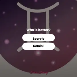 ဆန့်ကျင်ဘက် singနှစ်ခု  လုံးဝမလိုက်ဖက်တဲ့ singနှစ်ခု အသေမျက်နှာများပြီးပွေရှုပ်တဲ့singနဲ့ တစ်ယောက်ဆိုတယောက် အချစ်ကြီးတဲ့sing  နှစ်ယောက်လုံးက ဦးဆောင်နိုင်မှုအပိုင်းနဲ့ ခေါင်းဆောင်တဲ့အပိုင်းမှာတော်ကြပေမယ့် လုံးဝမတည့်တဲ့ နှစ်ယောက်ပါ #scorpio #gemini #positivevibes 