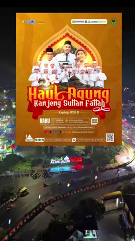 DEMAK Bersholawat Bersama Majlis Gandrung Nabi {Haul Agung Kanjeng Sultan Fatah Demak} -📍ALUN-ALUN DEMAK -Rabu 03 Desember 2025 / 19:30 WIB #majlissholawat #gandrungnabi #demak #gandrungmania #fyppppppppppppppppppppppp 