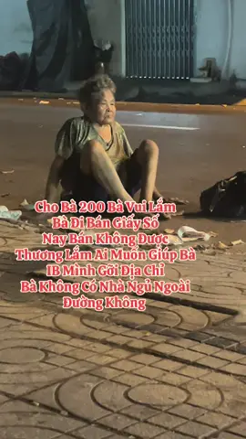 Ai muốn giúp bà ib mình cho địa chỉ #viral #xuhuong #hoancanhkhokhan 