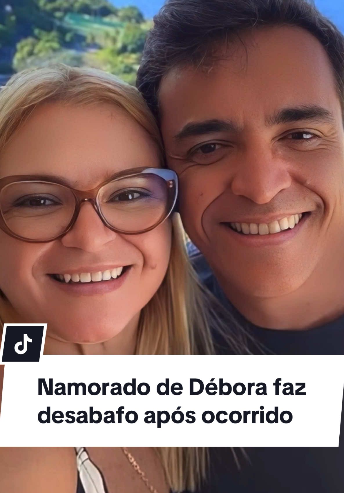 Namorado de Débora faz desabafo após ocorrido 🥀🖤 #noticiastiktok 
