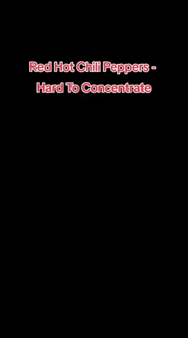 Red Hot Chili Peppers - Hard To Concentrate #redhotchilipeppers #redhotchilipeppersthailandfan #redhot #rhcp 