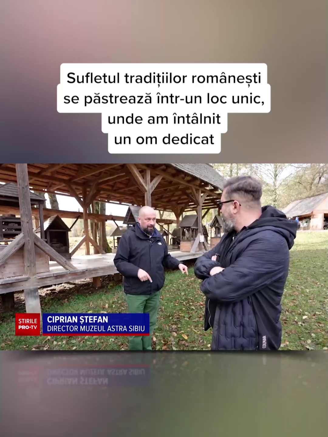 Sufletul tradițiilor românești se păstrează în inima Transilvaniei, într-un loc unic, unde am întâlnit un om dedicat și echipa lui. Ciprian Ștefan, directorul Muzeului Astra din Sibiu, ne arată cum trecutul devine cheia spre viitor. #stirileprotvdeastazi #news #stiri #protv #stirileprotv